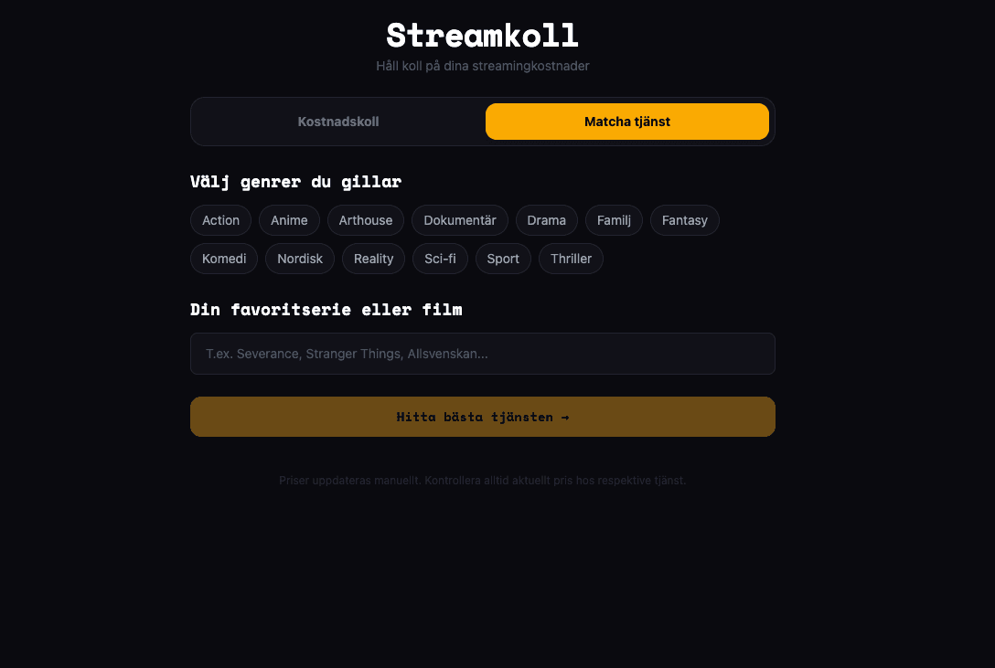Streamkoll — håll koll på dina streamingkostnader